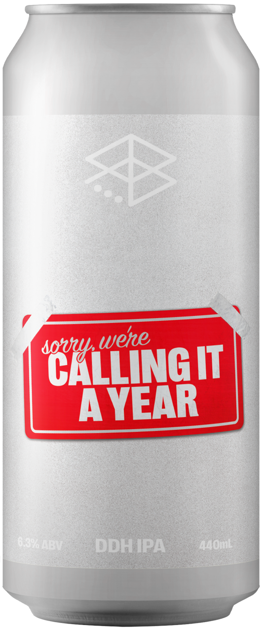 Callin' It A Year - DDH IPA